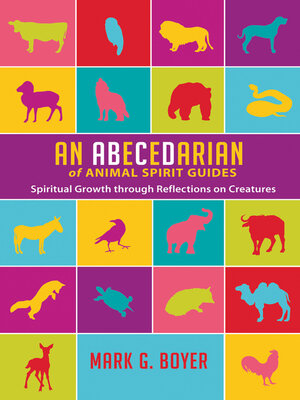 cover image of An Abecedarian of Animal Spirit Guides